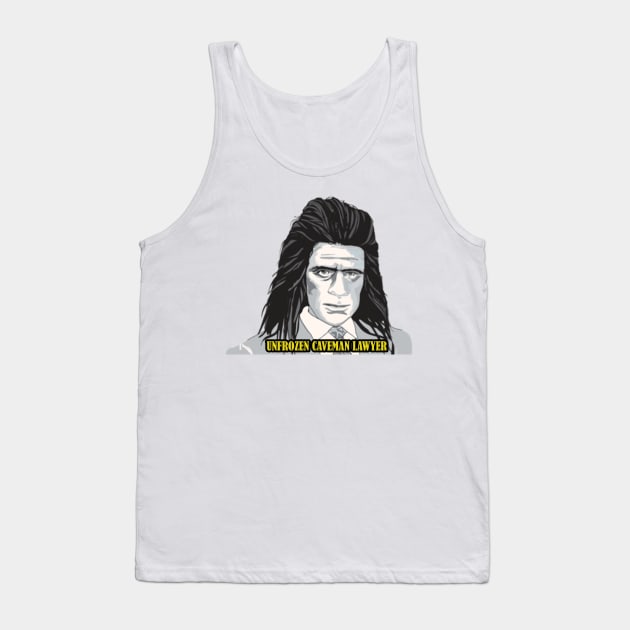 UNFROZEN CAVEMAN LAWYER Tank Top by GDsticker